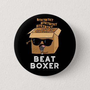 Badge Rond 5 Cm Beat Boxer Funny Beatboxbox Pun Dark BG