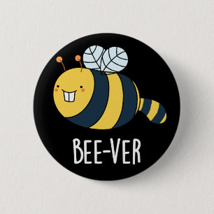 Badge Rond 5 Cm Bee ver Funny Animal Beaver Bee Pun Dark BG