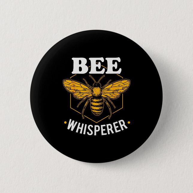 Badge Rond 5 Cm Bee Whisperer - Funny Beekeeng &amp; Beekeeper  (Devant)