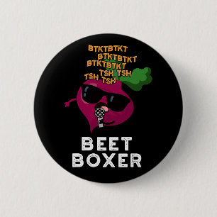 Badge Rond 5 Cm Beet Boxer Funny Beatbox Veggie Pun Dark BG