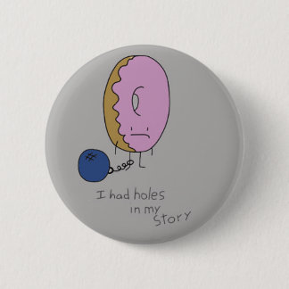 Badge Rond 5 Cm Beignet détenu