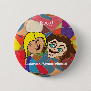 Badge Rond 5 Cm Belles femmes mûres