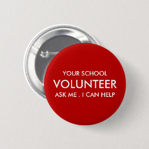 Badge Rond 5 Cm Bénévole de l'école rouge personnalisée