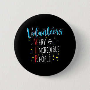 Badge Rond 5 Cm Bénévoles VIP Bénévolat Charité Resc