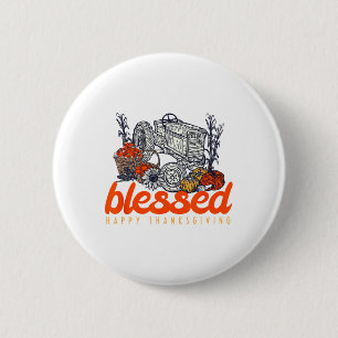 Badge Rond 5 Cm Béni Bon thanksgiving Hommes Femmes