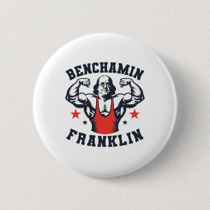 Badge Rond 5 Cm Benjamin Bancamin Franklin Banc Press Culturisme