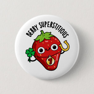 Badge Rond 5 Cm Berry Superstitieux Fruit Pun