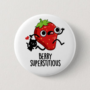 Badge Rond 5 Cm Berry Superstitieux Fruit Pun