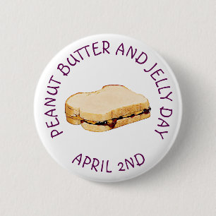 Badge Rond 5 Cm Beurre d'arachide et Jelly Day 2 avril Bouton
