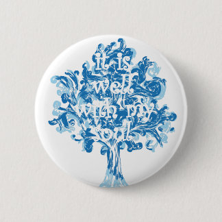 Badge Rond 5 Cm bien avec mon âme
