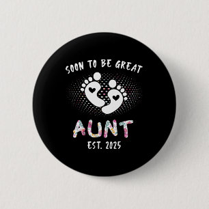 Badge Rond 5 Cm Bientôt Être Grande Tante 2025 Nouveau Ba
