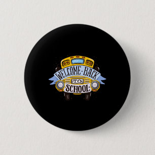 Badge Rond 5 Cm Bienvenue au retour à l'école