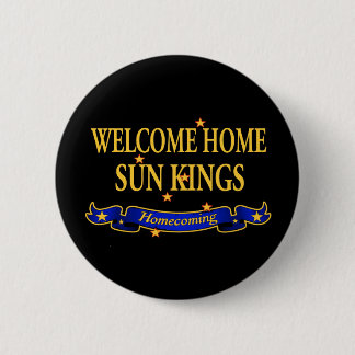 Badge Rond 5 Cm Bienvenue chez Sun Kings