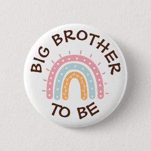 Badge Rond 5 Cm Big Brother à être Baby shower Button Arc-en-ciel