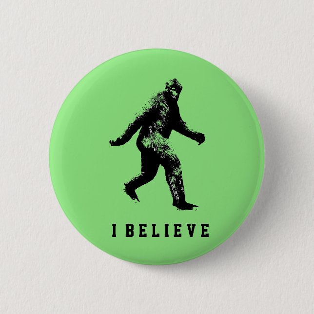 Badge Rond 5 Cm Bigfoot je crois  (Devant)