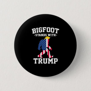 Badge Rond 5 Cm Bigfoot soutient les élections de Trump