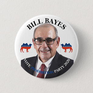 Badge Rond 5 Cm Bill Bayes pour le président