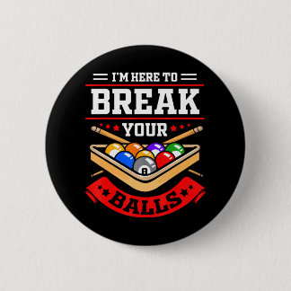 Badge Rond 5 Cm Billard amusant pour billard Joueur