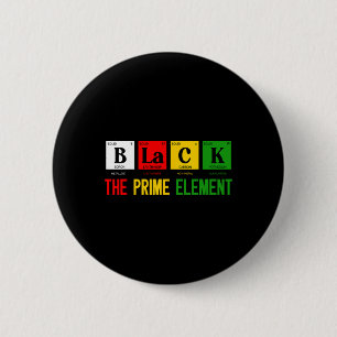 Badge Rond 5 Cm Black The Prime Element Mois de l'histoire des Noi