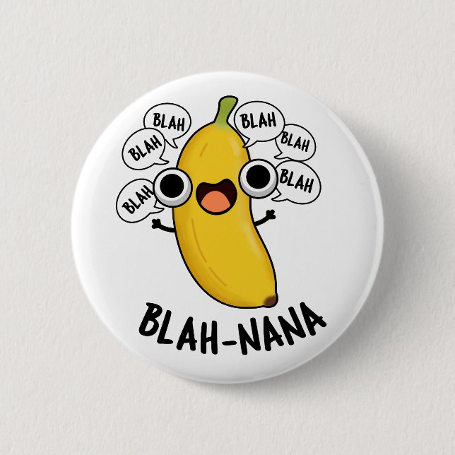 Badge Rond 5 Cm Blah-nana Funny Banana Pun (Devant)