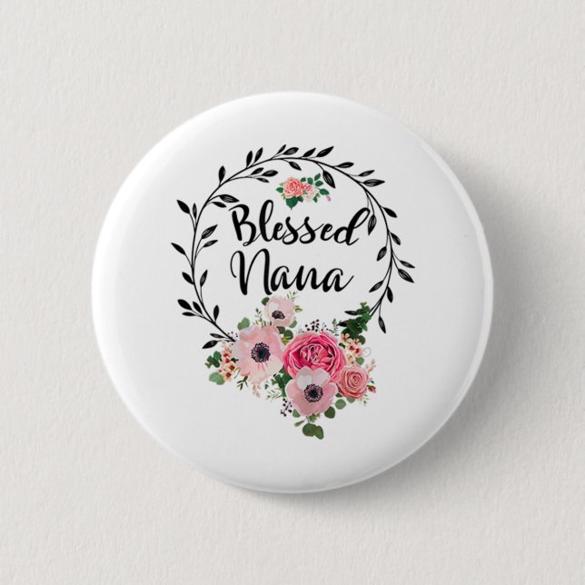 Badge Rond 5 Cm Blessed Nana Mère's Day Cadeau (Devant)