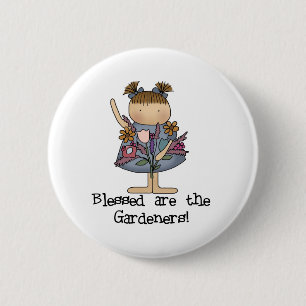 Badge Rond 5 Cm Blessed sont les jardiniers