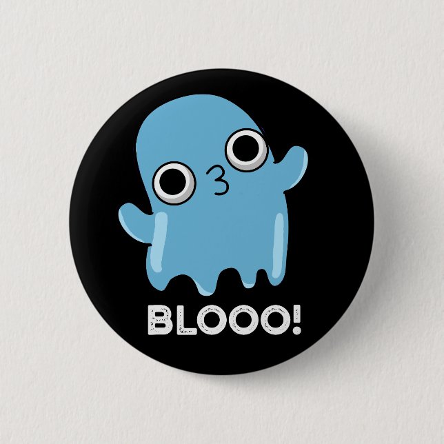 Badge Rond 5 Cm Blooo Funny Blue Ghost Pun Dark BG (Devant)