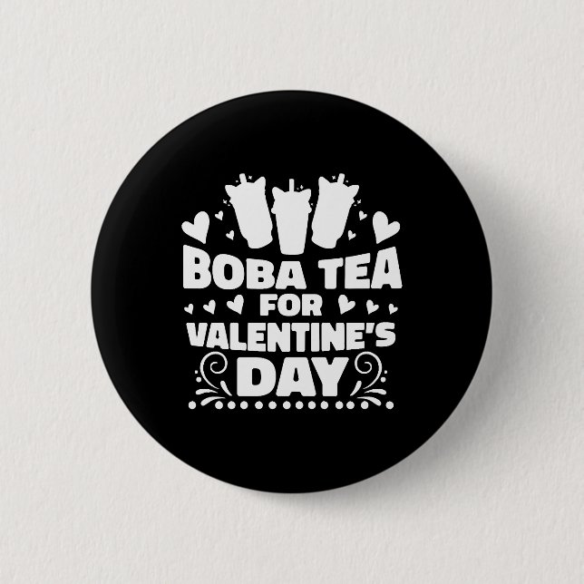 Badge Rond 5 Cm Boba Thé pour la Saint Valentin Drôle Thé Bubble (Devant)