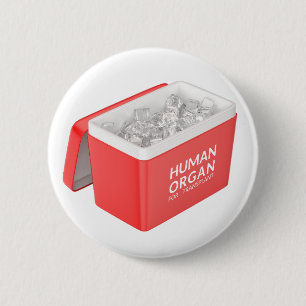 Badge Rond 5 Cm Boîte de transport d'organes humains vide