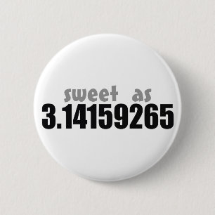 Badge Rond 5 Cm Bonbon comme pi
