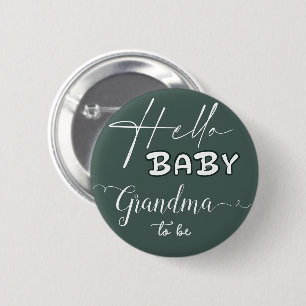 Badge Rond 5 Cm Bonjour Bébé Élégante Grand-mère futur Maman vert