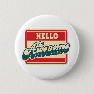 Badge Rond 5 Cm Bonjour je suis bouton impressionnant