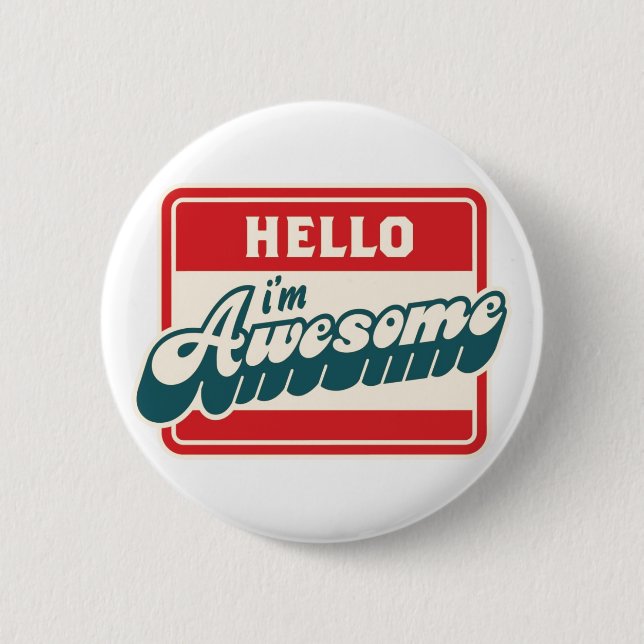 Badge Rond 5 Cm Bonjour je suis impressionnant (Devant)