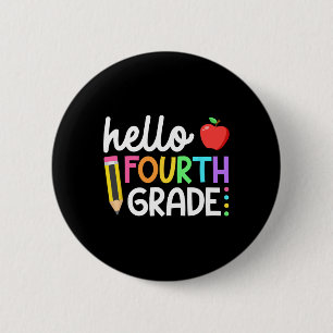 Badge Rond 5 Cm Bonjour l'équipe de quatrième année 4e année Byck
