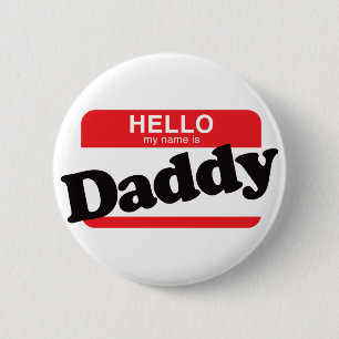 Badge Rond 5 Cm Bonjour Mon Nom Est Papa