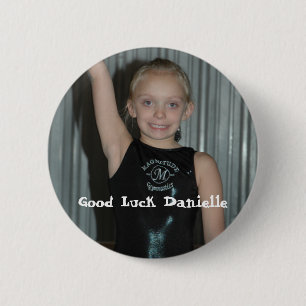 Badge Rond 5 Cm Bonne chance Danielle