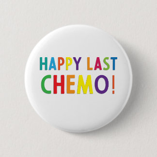Badge Rond 5 Cm Bonne dernière chimio