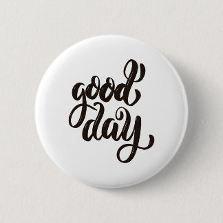 Badge Rond 5 Cm bonne journée