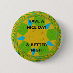 Badge Rond 5 Cm Bonne journée
