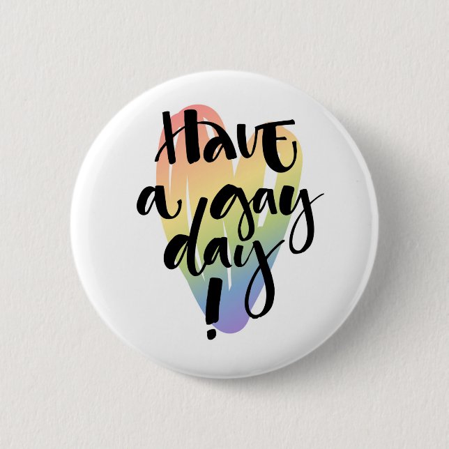 Badge Rond 5 Cm Bonne Journée Gay (Devant)