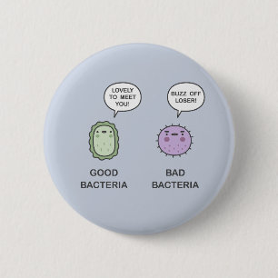 Badge Rond 5 Cm Bonnes Bactéries, Bactéries Mauvaises