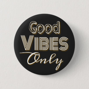 Badge Rond 5 Cm Bonnes vitres seulement