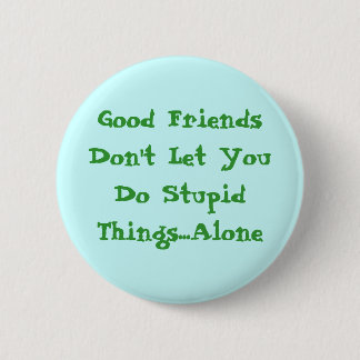 Badge Rond 5 Cm Bons amis