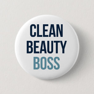 Badge Rond 5 Cm Boss de beauté propre
