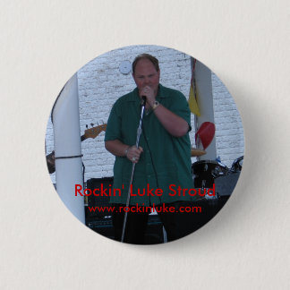 Badge Rond 5 Cm Bouton 1 de Rockin Luc Stroud