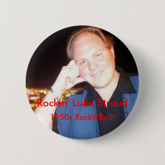 Badge Rond 5 Cm Bouton 3 de Rockin Luc Stroud