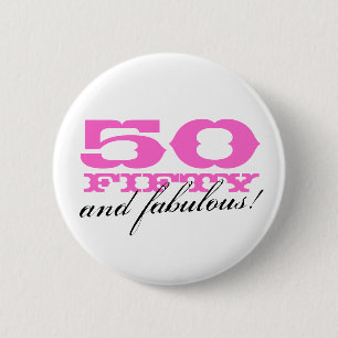 Badge Rond 5 Cm Bouton 50e anniversaire   50 et fabuleux !