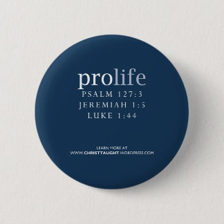 Badge Rond 5 Cm Bouton Anti-avortement