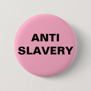 Badge Rond 5 Cm Bouton anti-esclavage rose