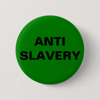 Badge Rond 5 Cm Bouton anti-esclavage vert